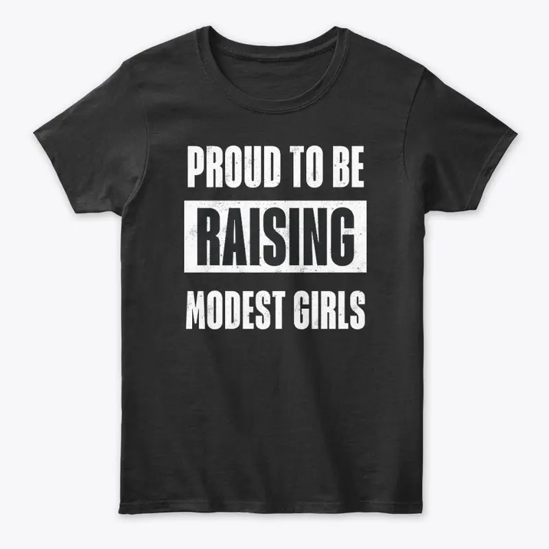 Proud to be raising modest girls